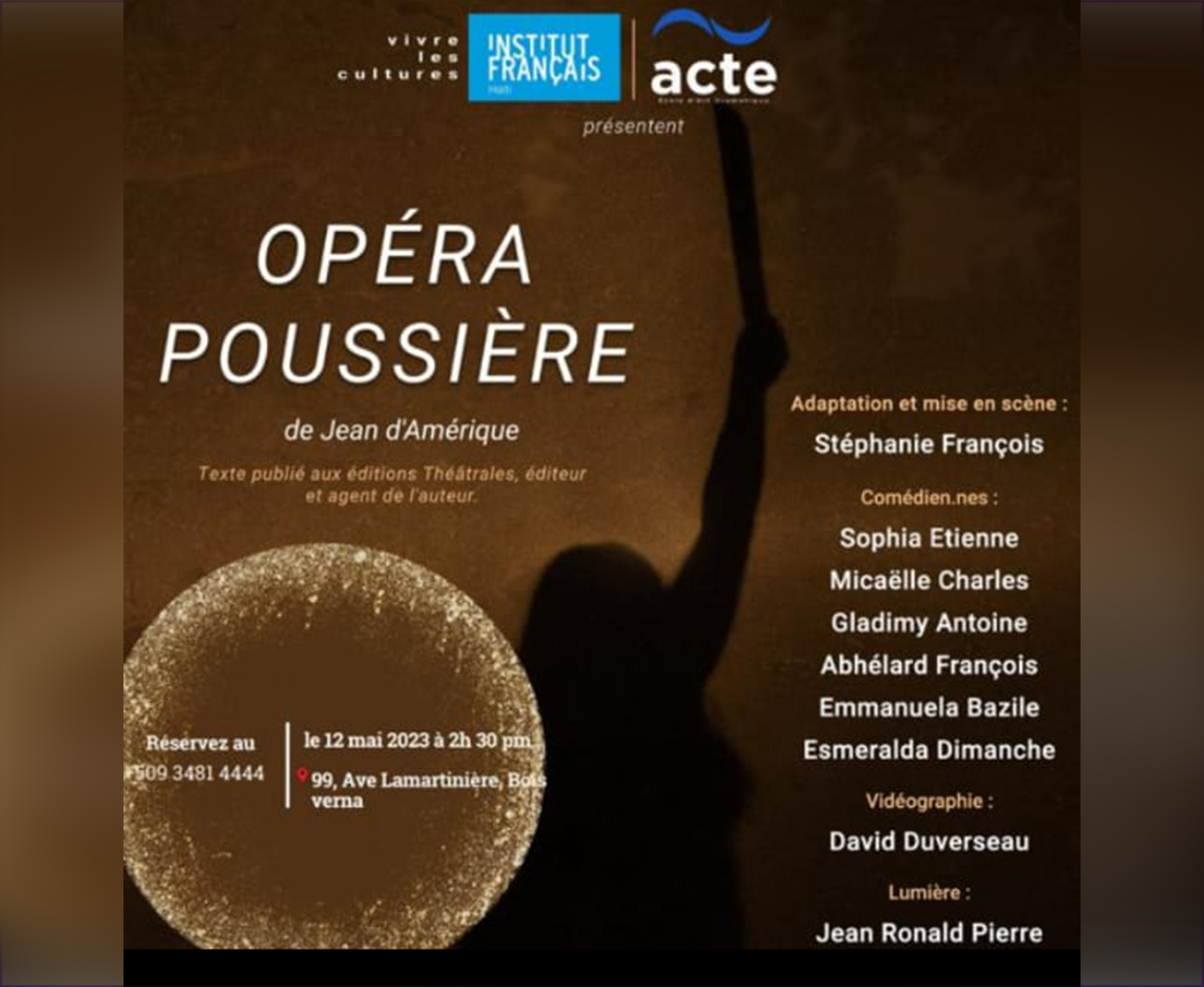Opéra poussière de Jean d’Amérique sur scène à l’IFH