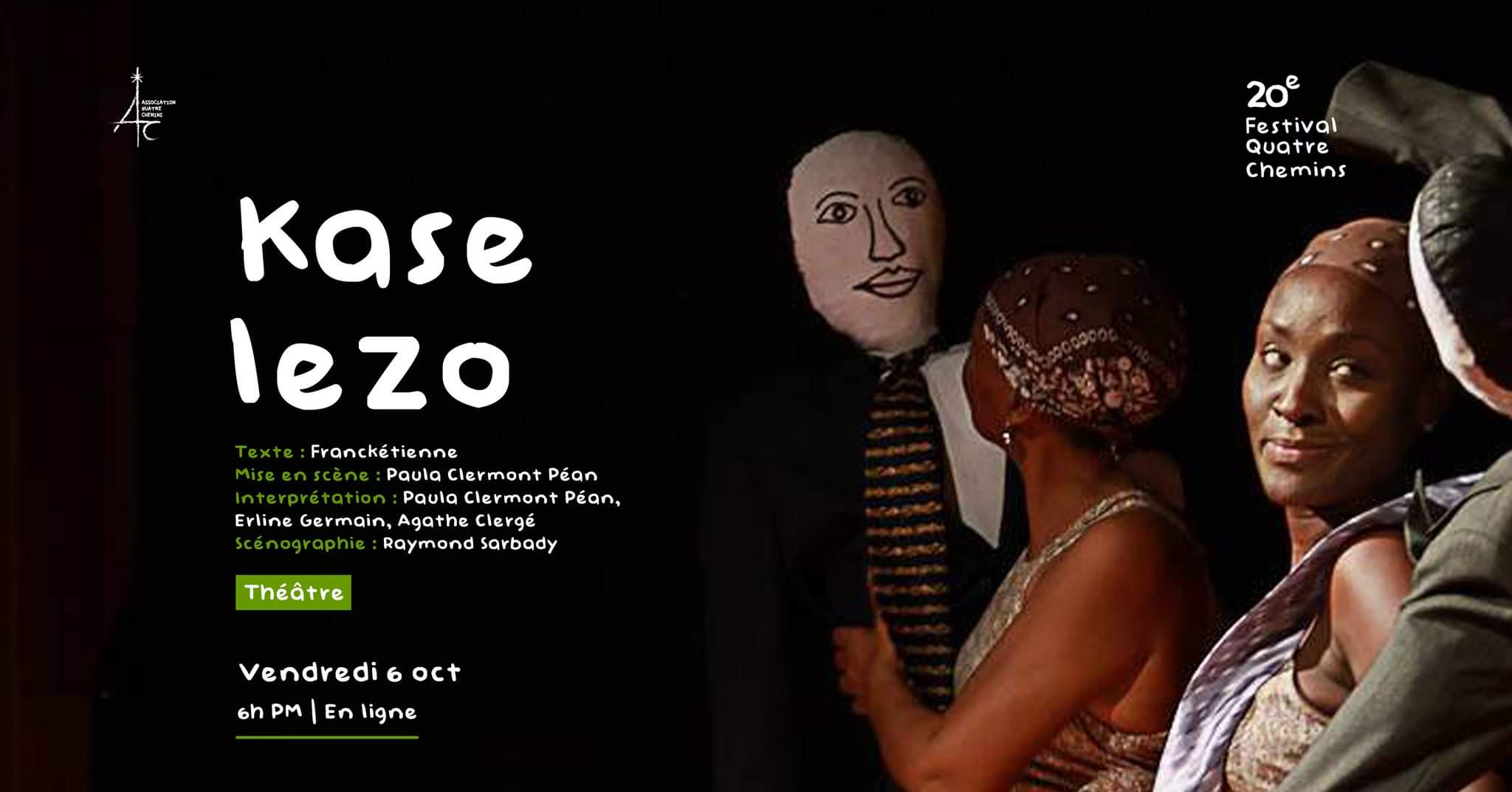 « Kaselezo » un prétexte pour dire le monde son mal et sa douleur