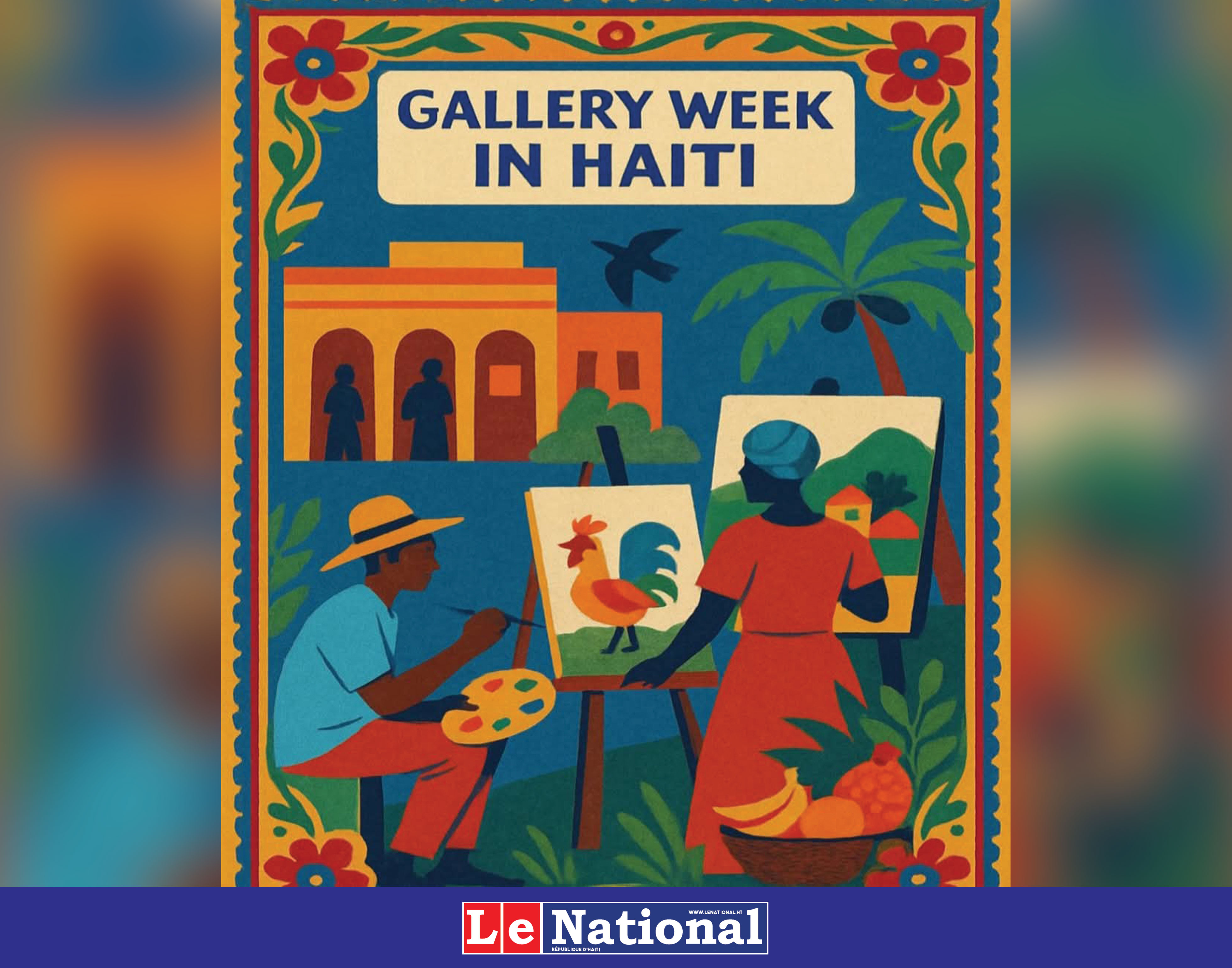 Wolff DUBIC nous dévoile l’évènement «Gallery week» en Haïti   