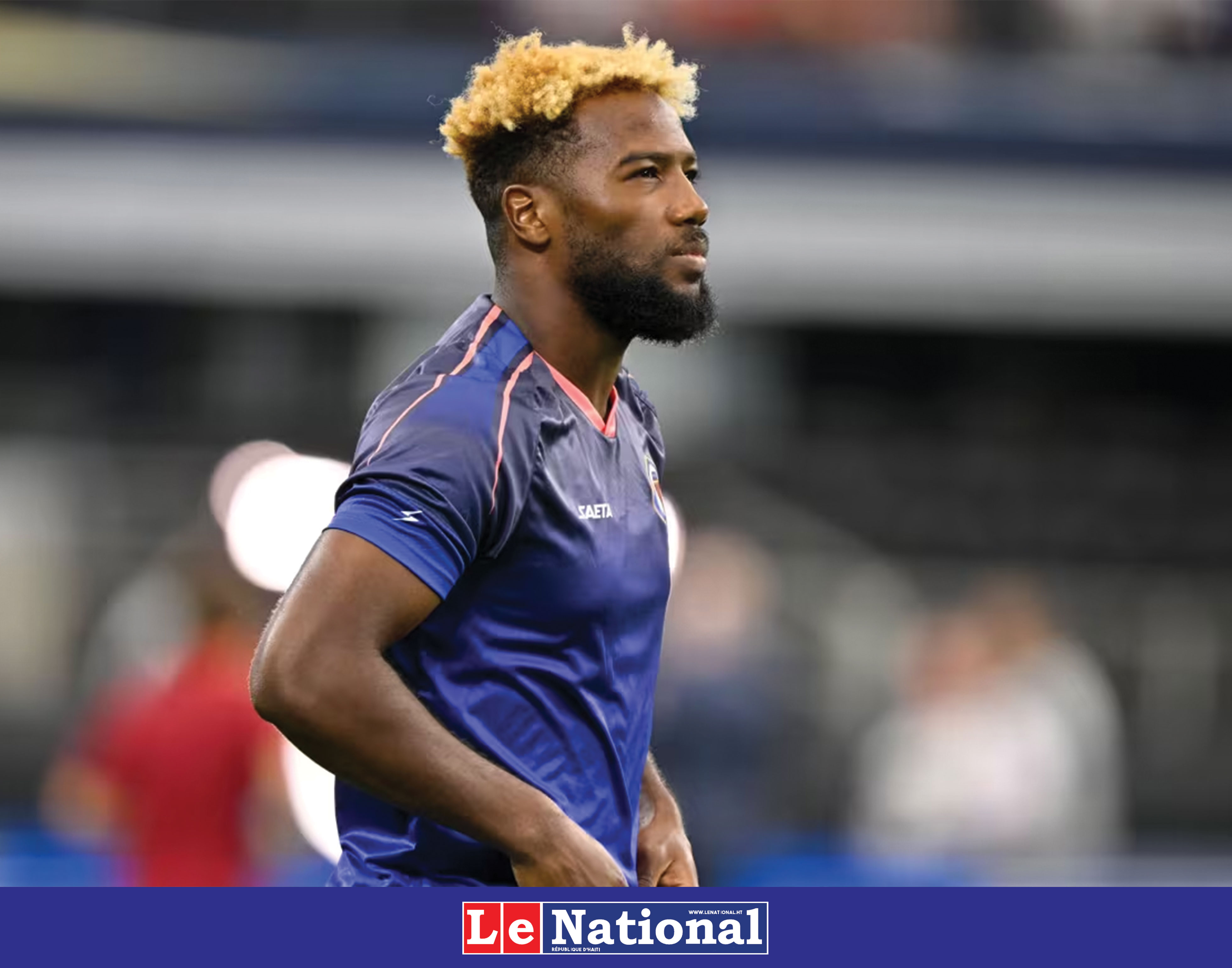 Duckens Nazon : « Je serais prêt à tout pour Haïti !»