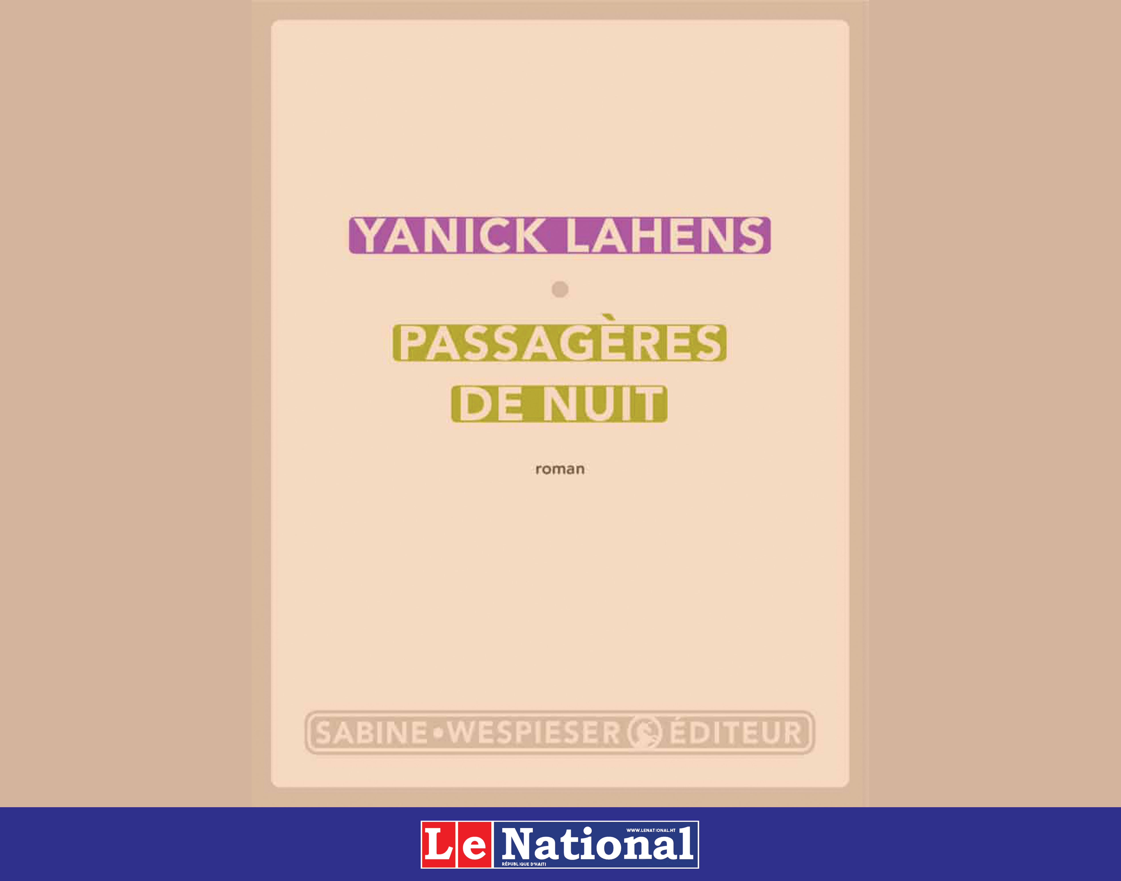 « Passagères de nuit » de Yanick Lahens dans la première sélection du Grand Prix du Roman de l’Académie française 2025