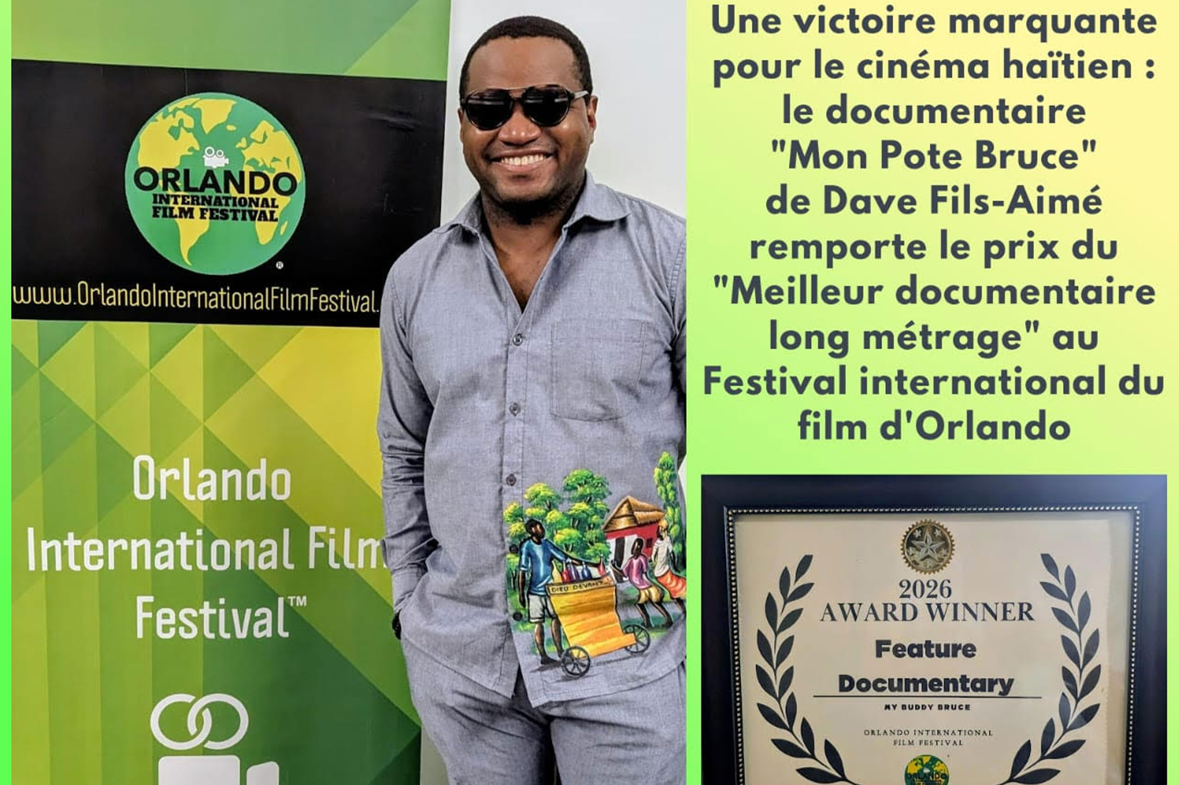 « Mon Pote Bruce » remporte les honneurs au Festival international du film d’Orlando
