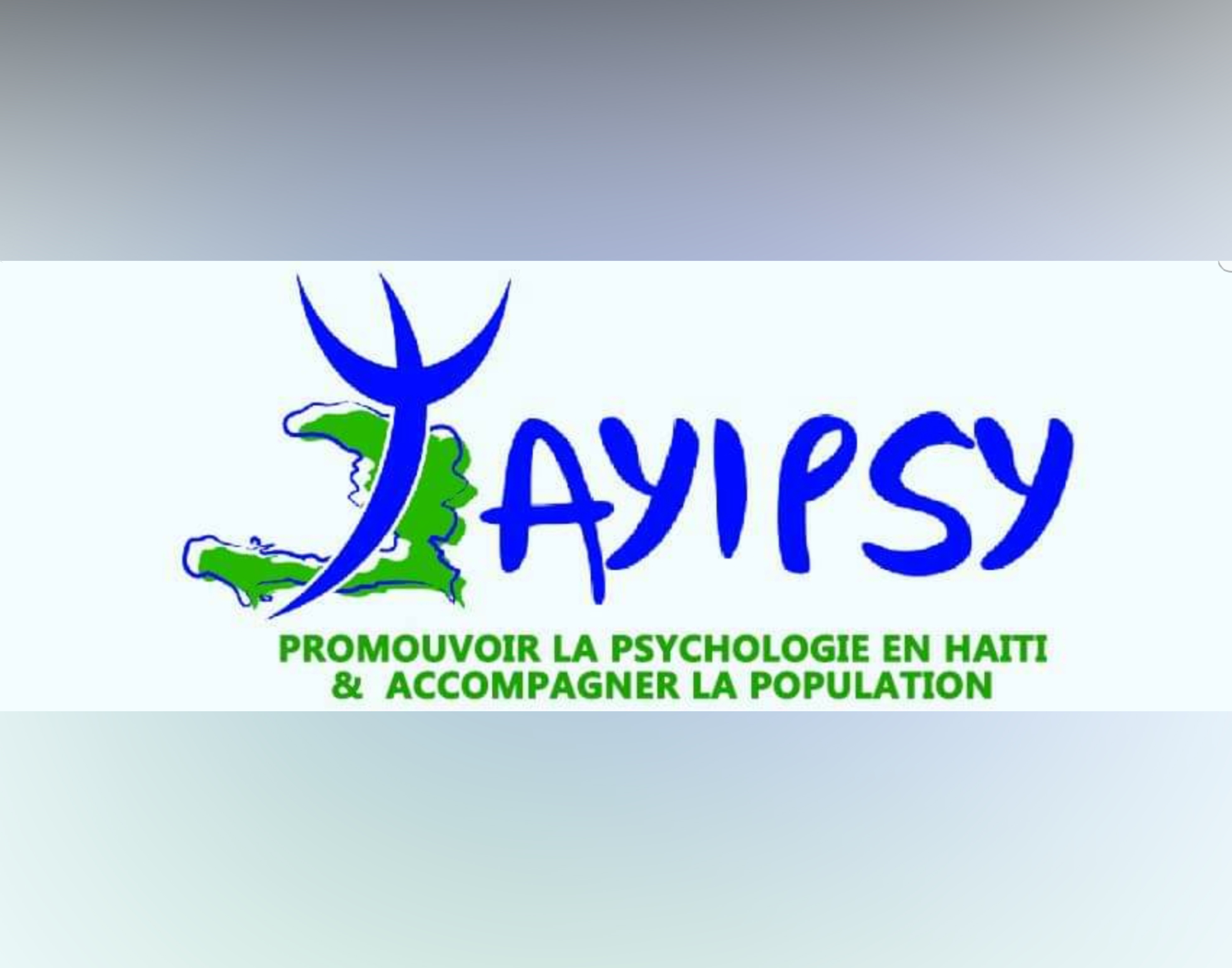 AYIPSY : un nouveau chevalier dans la bataille pour la prise en charge de santé mentale en Haïti