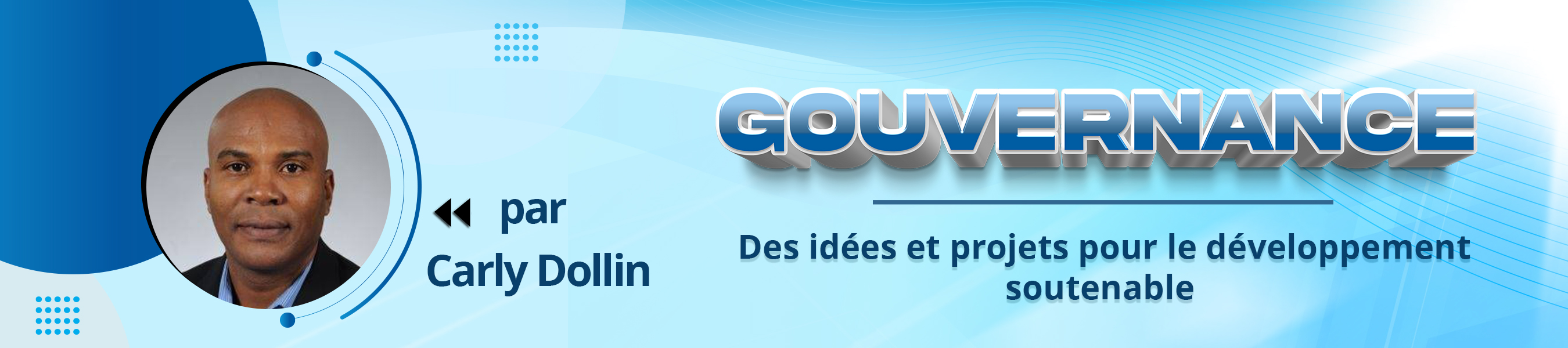 Gouvernance : Une chronique pour inciter à de « Best Practices »