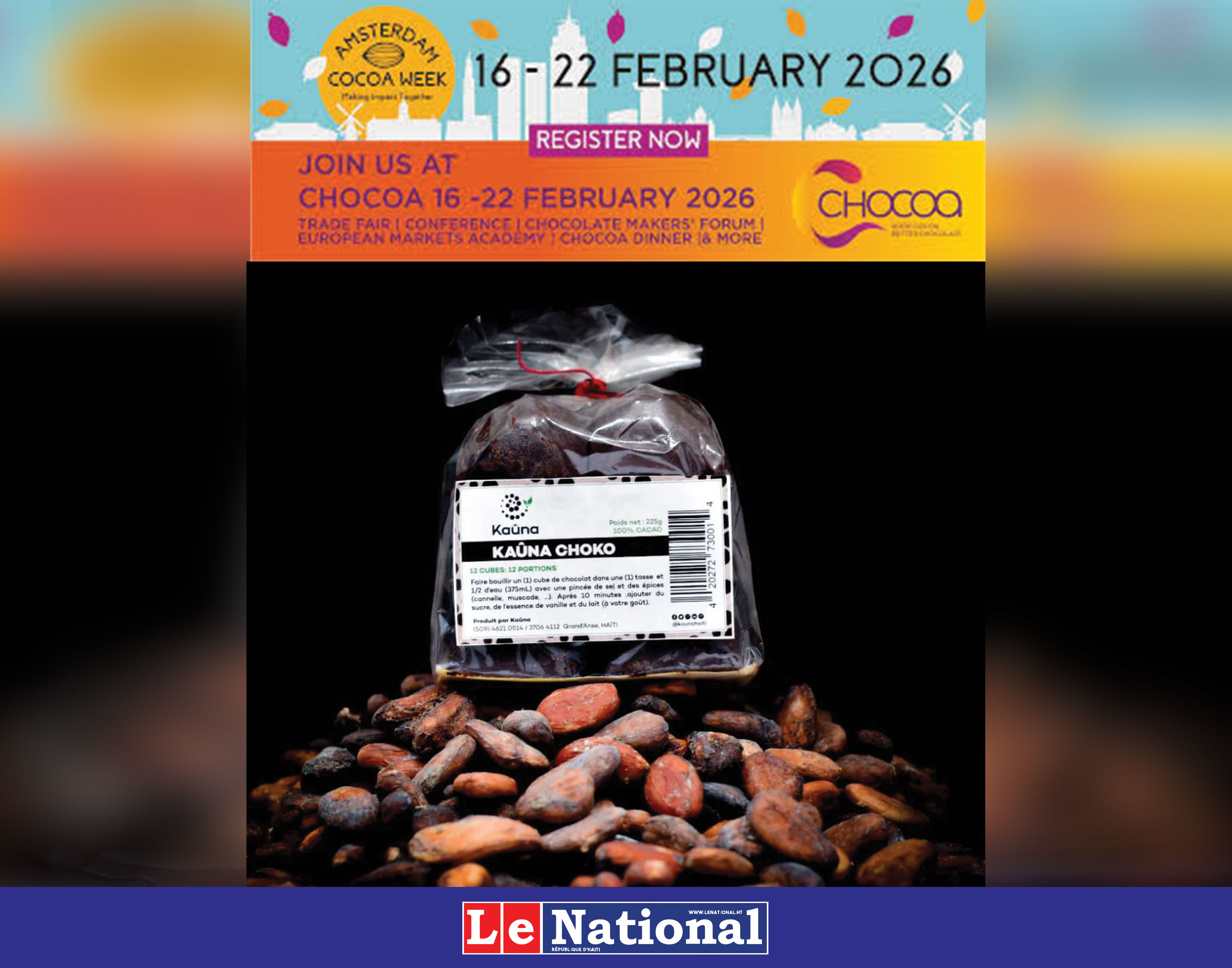 Kaûna représentera Haïti à CHOCOA Amsterdam 2026 : le cacao transformé localement à l’honneur