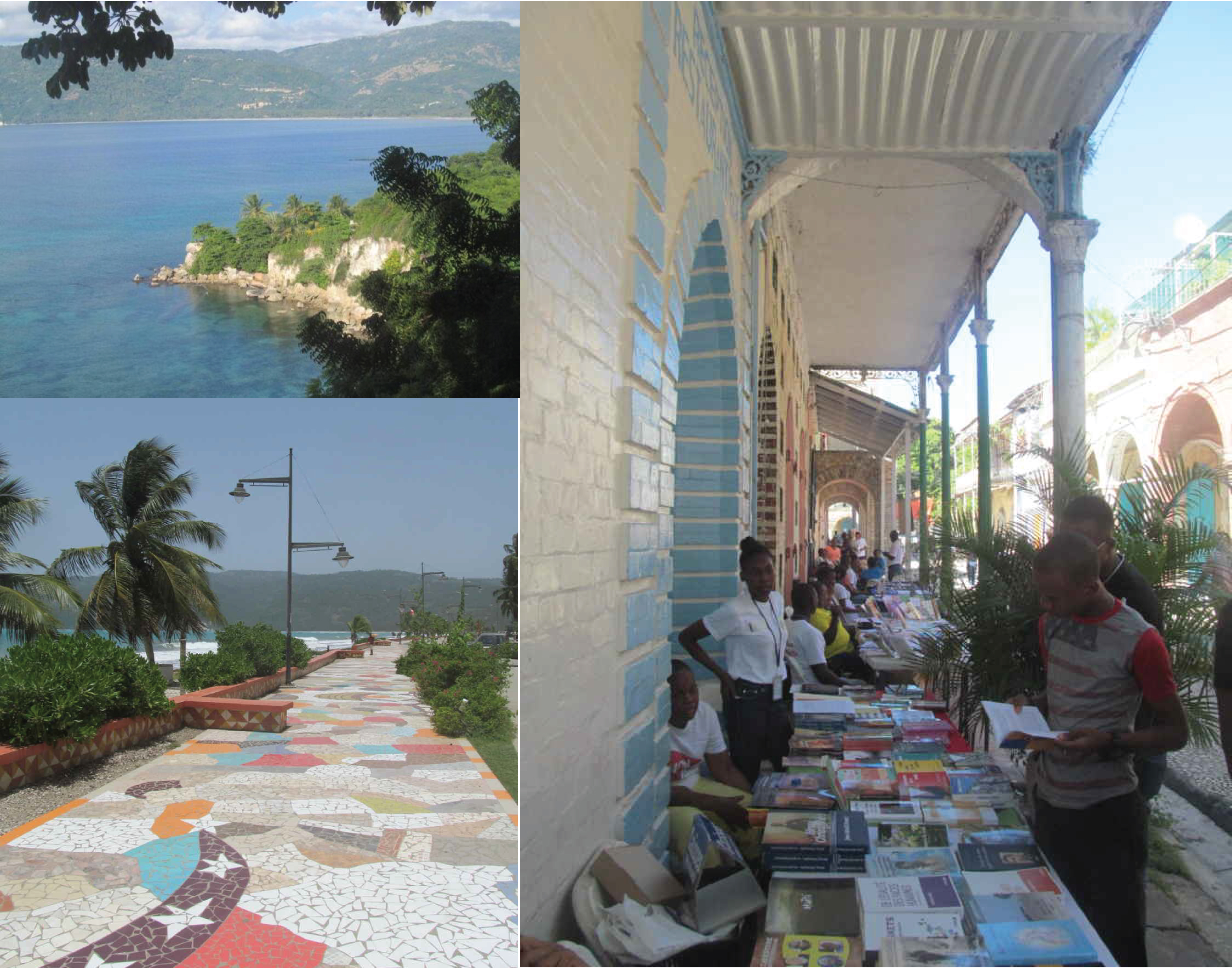Jacmel: le cœur a ses raisons
